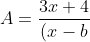 A=\frac{3x+4}{(x-b)(x-c)}\mid _{x=a}